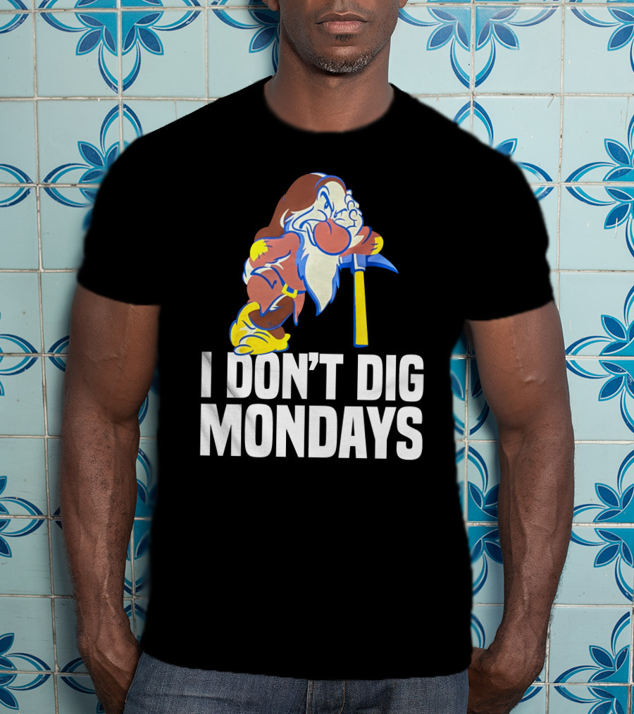 Grumpy I Don’t Dig Mondays Dwarf With Pickaxe T-Shirt