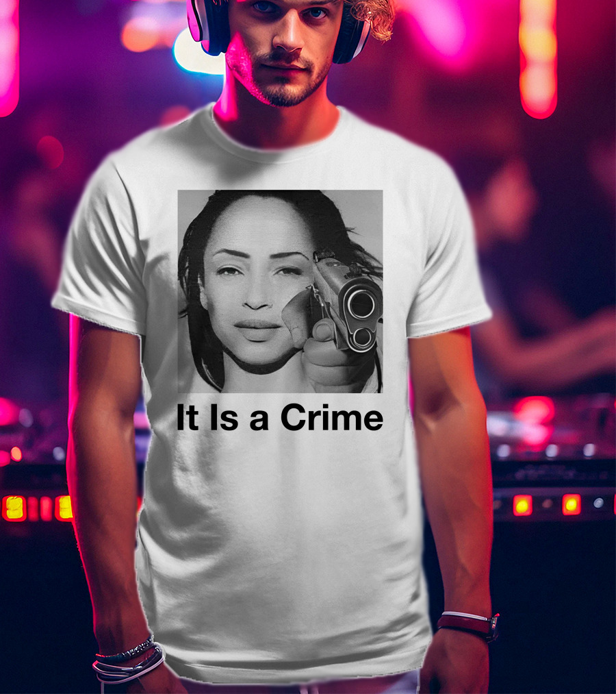 It Is A Crime Portrait Woman Holding Gun T-Shirt