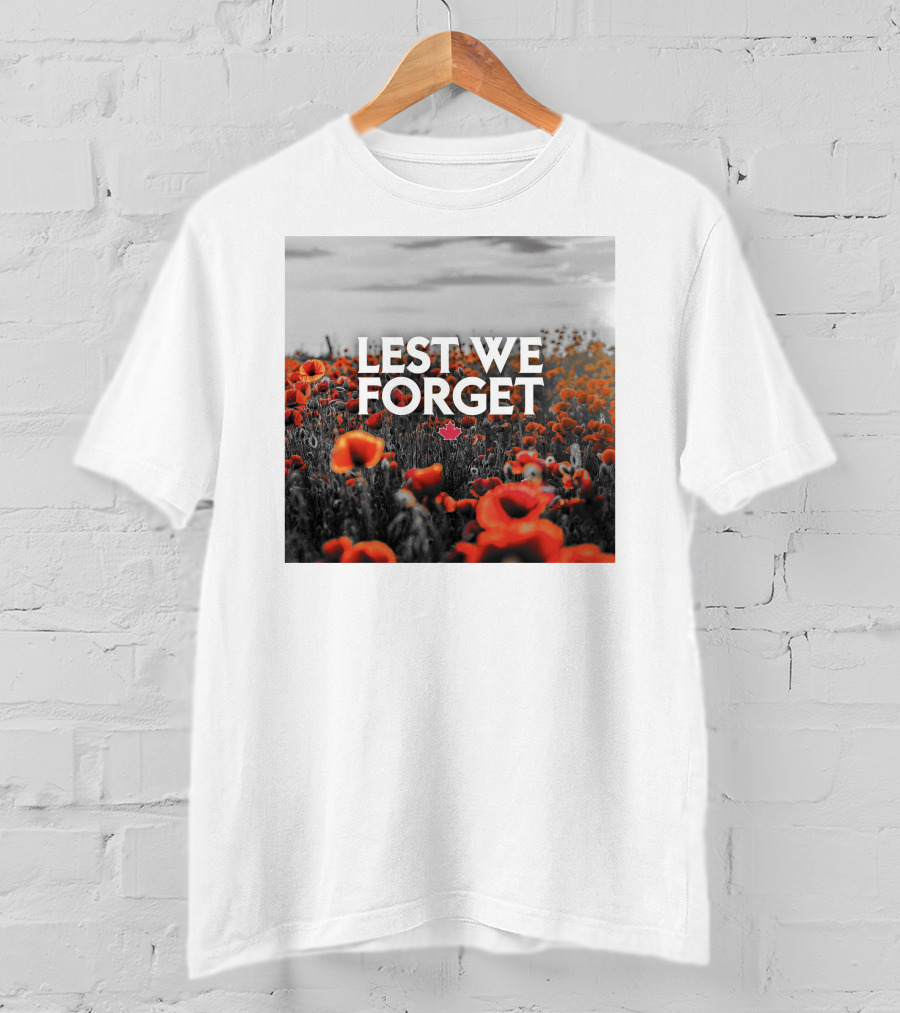 Lest We Forget Canada Poppy Field Remembrance Day T-Shirt