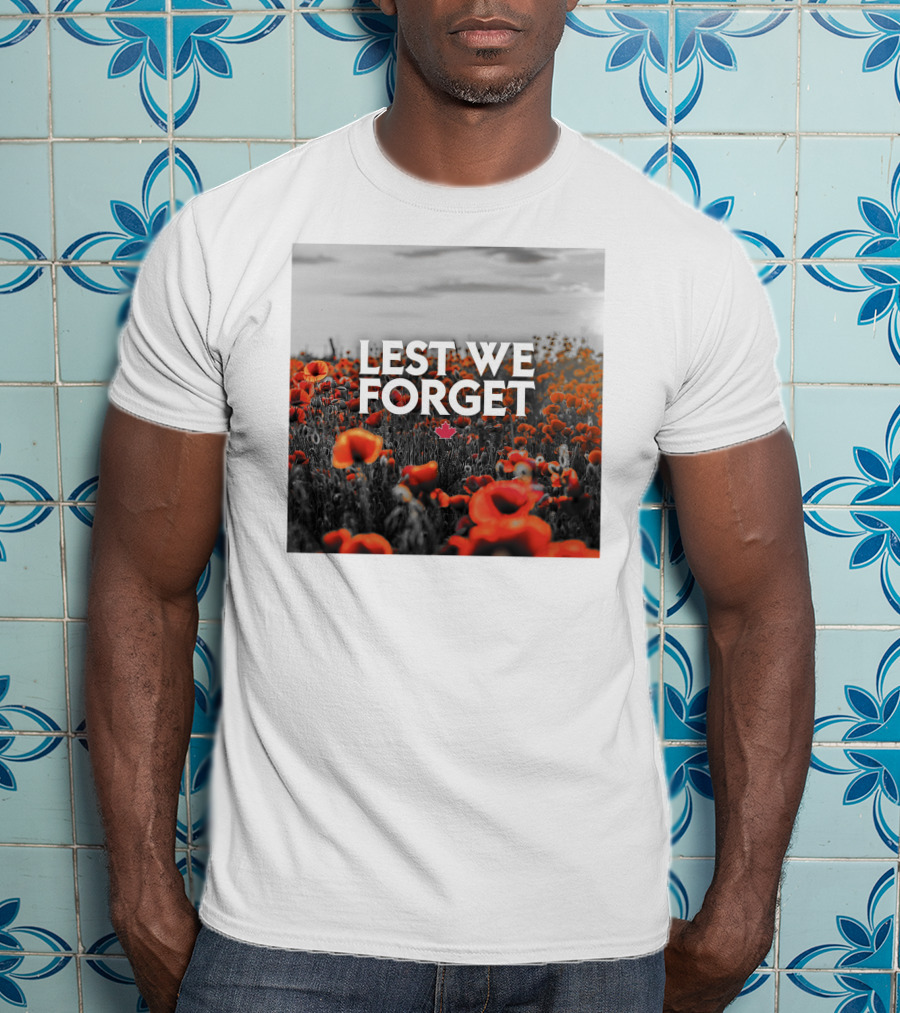 Lest We Forget Canada Poppy Field Remembrance Day T-Shirt