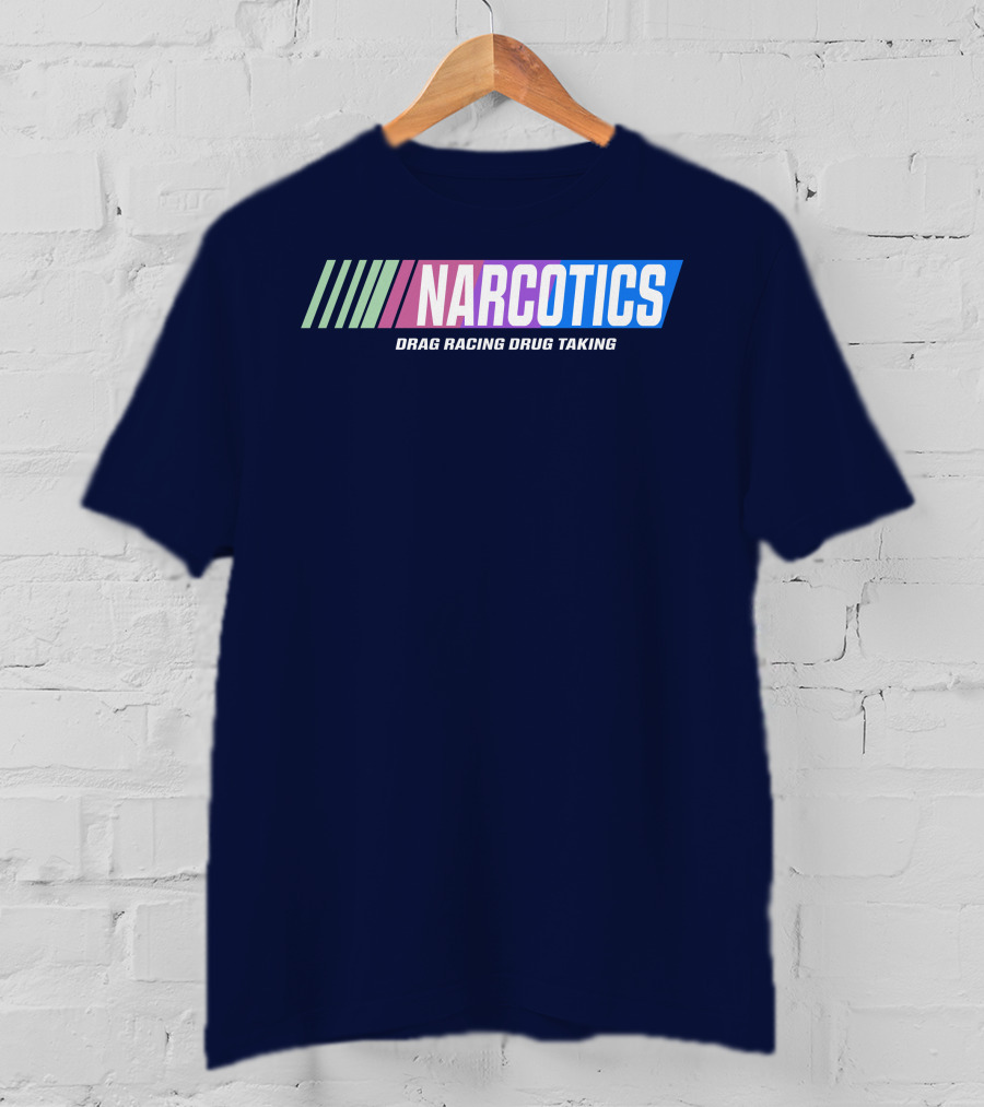 Narcotics Drag Racing Drug Taking Retro Style Racing Stripes T-Shirt