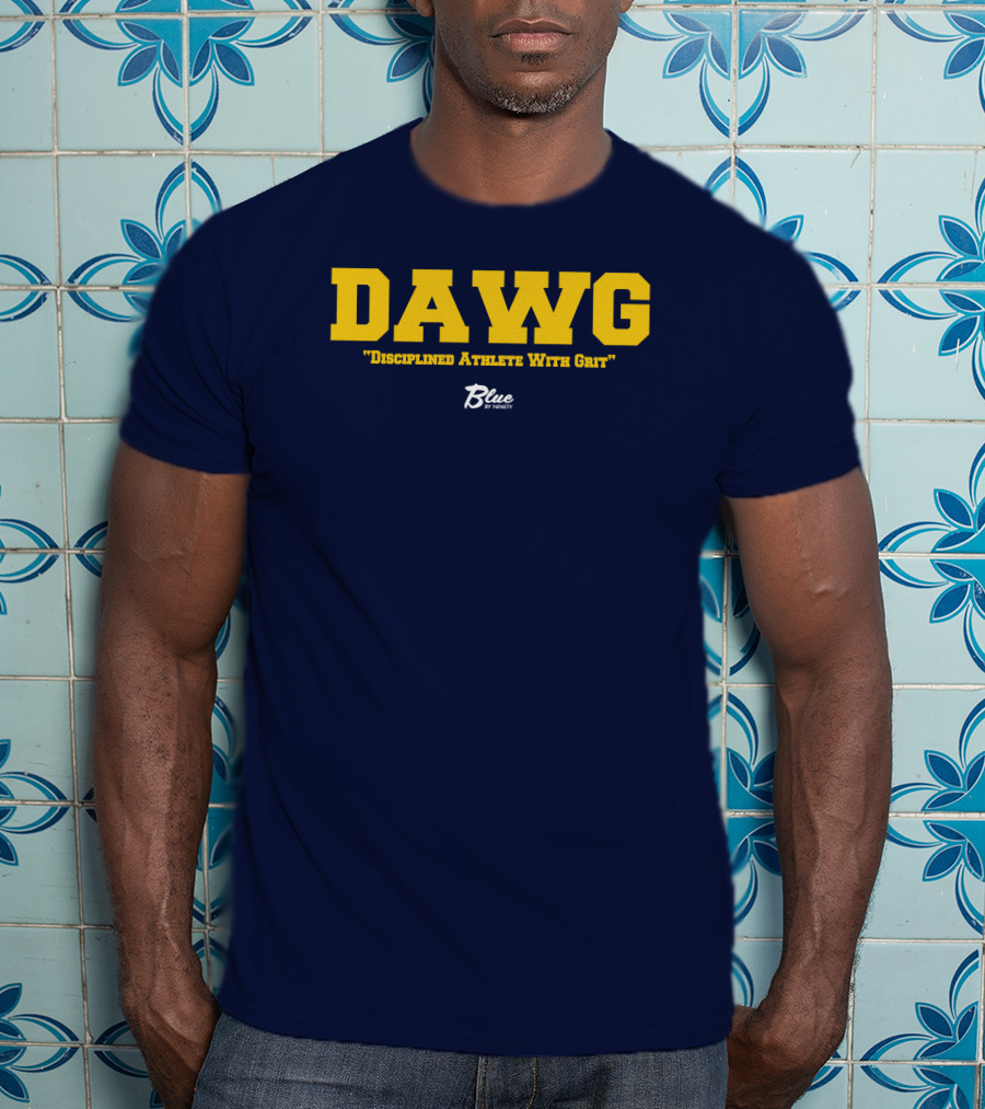 DAWG Disciplined Athlete With Grit Blue By Ninety T-Shirt