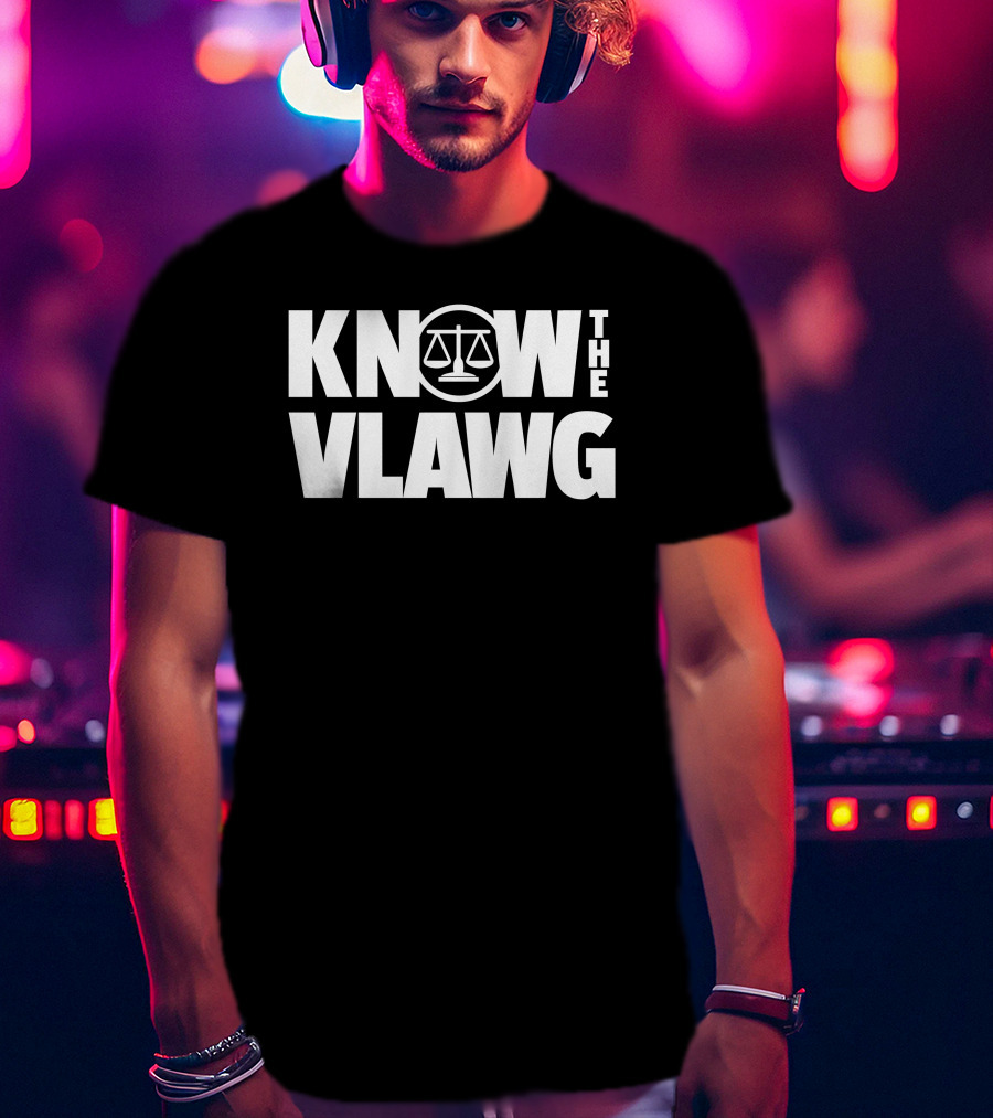 Viva Frei Know The Vlawg Scales Of Justice T-Shirt