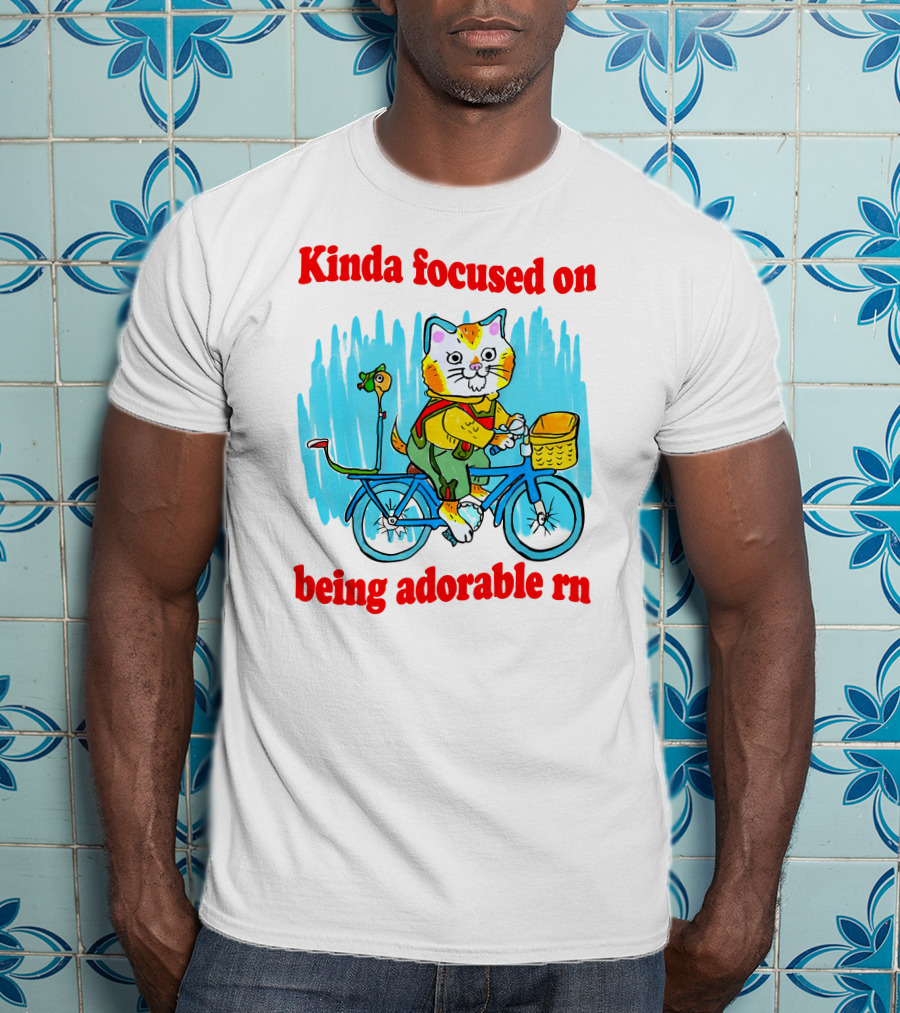 Kinda Focused On Being Adorable Rn Cat Riding Bicycle With Bird Basket T-Shirt