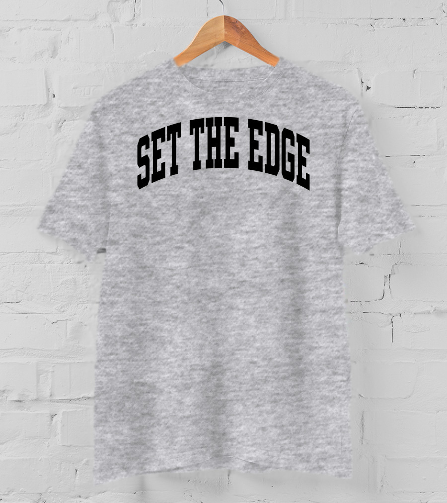 SET THE EDGE Football Defensive Strategy T-Shirt