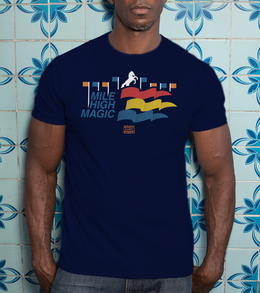 State Thirty Eight Mile High Magic Horse And Flag Elements T-Shirt
