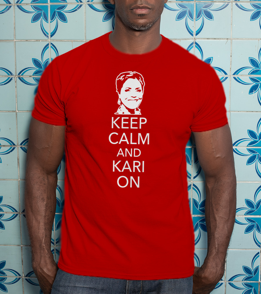 Patriottakes Keep Calm And Kari On Iconic Phrase T-Shirt