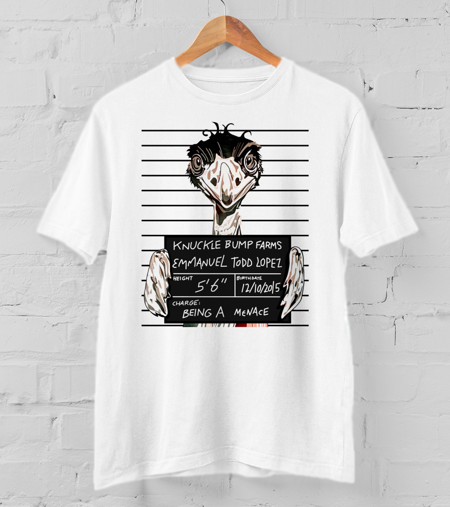 Knuckle Bump Farms Mugshot Emmanuel Todd Lopez Being A Menace T-Shirt