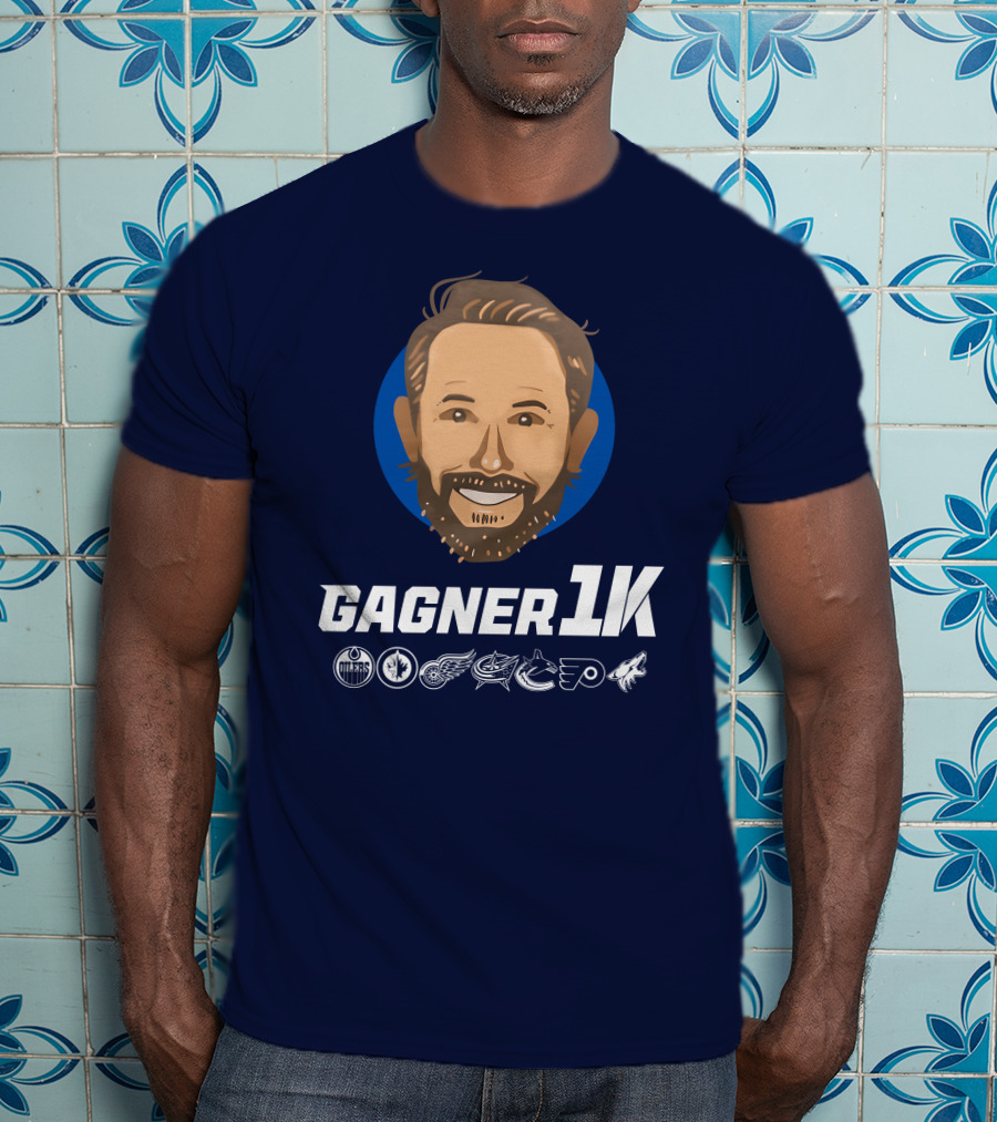 Gagner 1K Congrats Gags 1000 Career NHL Games Oilers Jets Red Wings Blue Jackets Canucks Flyers Coyotes T-Shirt