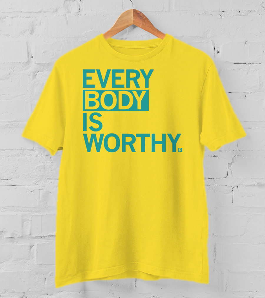 Bieda Every Body Is Worthy T-Shirt