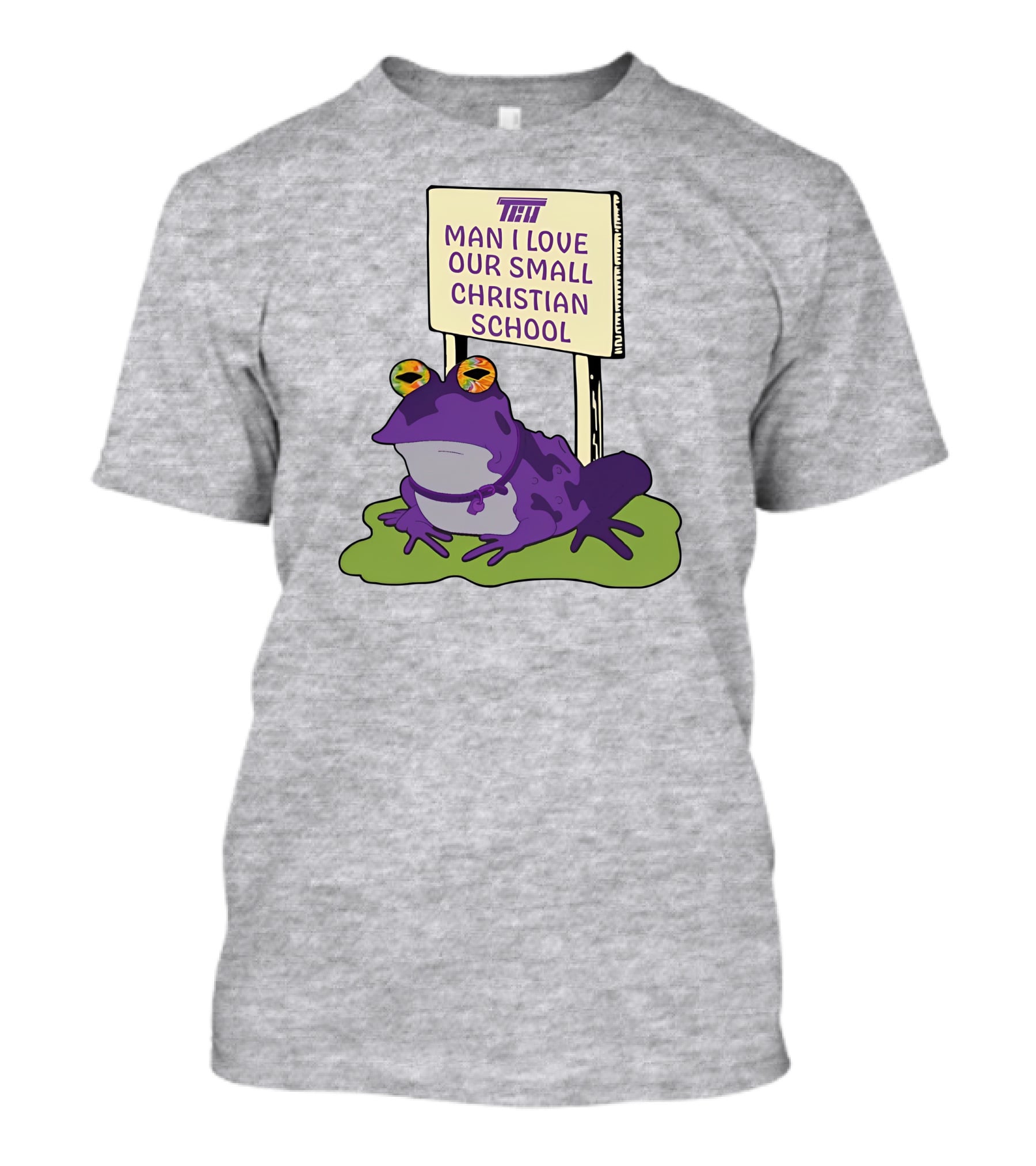 TCU Hypnotoad Man I Love Our Small Christian School Frog T-Shirt