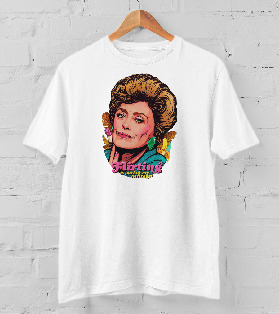 Flirting Is Part Of My Heritage T-Shirt