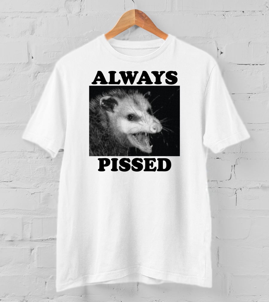 Always Pissed Possum Wicked Clothes T-Shirt