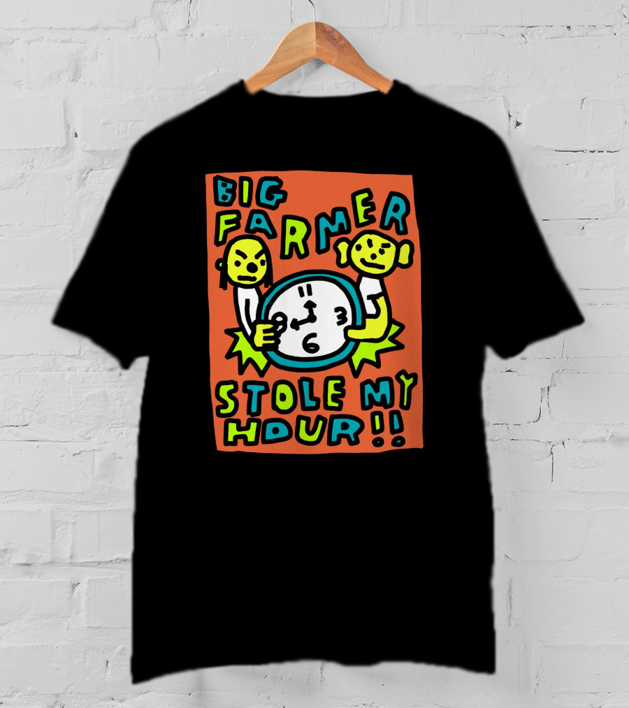 Big Farmer Stole My Hour Cartoon Characters Clock T-Shirt