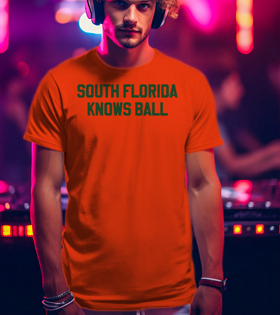 South Florida Knows Ball Bold Green Text On Orange T-Shirt