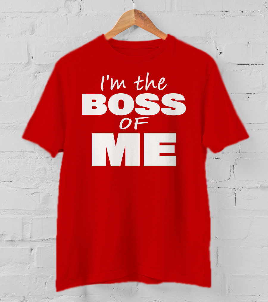 Texas Paul Schroder I'M The Boss Of Me Bold Red T-Shirt