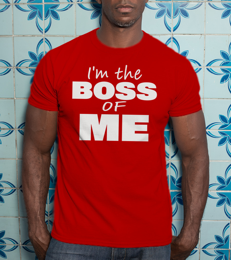 Texas Paul Schroder I'M The Boss Of Me Bold Red T-Shirt
