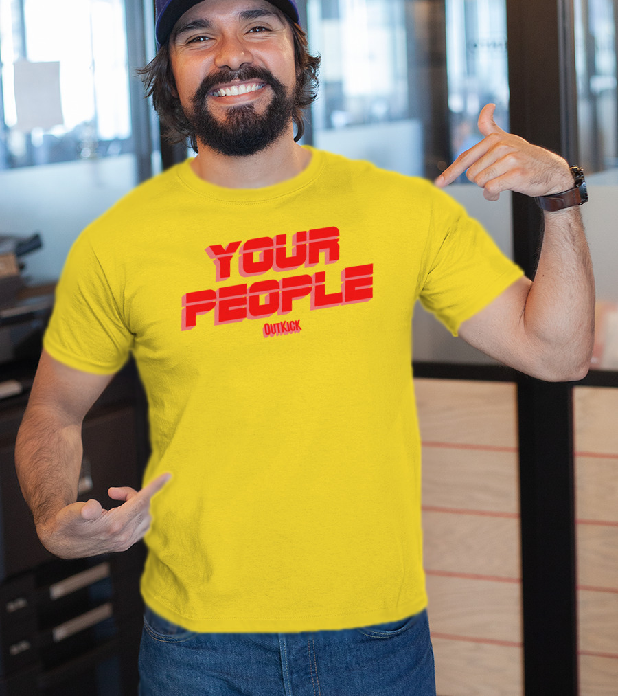 Your People Outkick Red Text T-Shirt