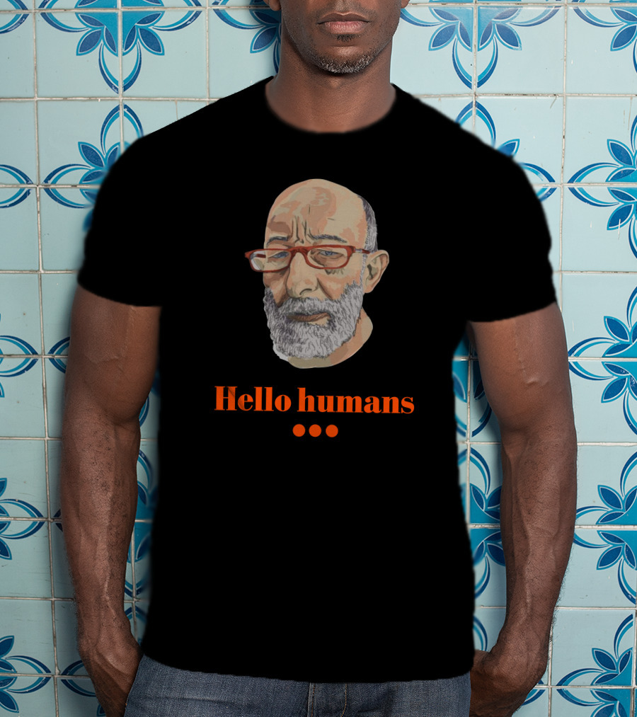 Hello Humans With Bearded Man T-Shirt