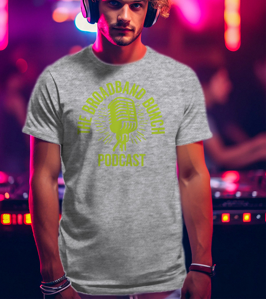 The Broadband Bunch Podcast Microphone T-Shirt