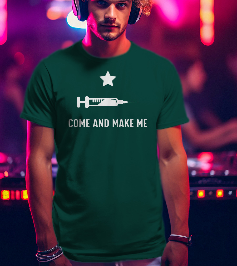 Come And Make Me Star Above Syringe T-Shirt