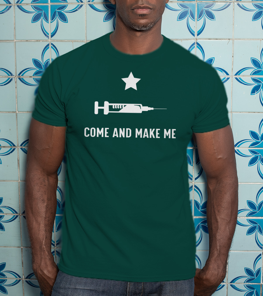 Come And Make Me Star Above Syringe T-Shirt