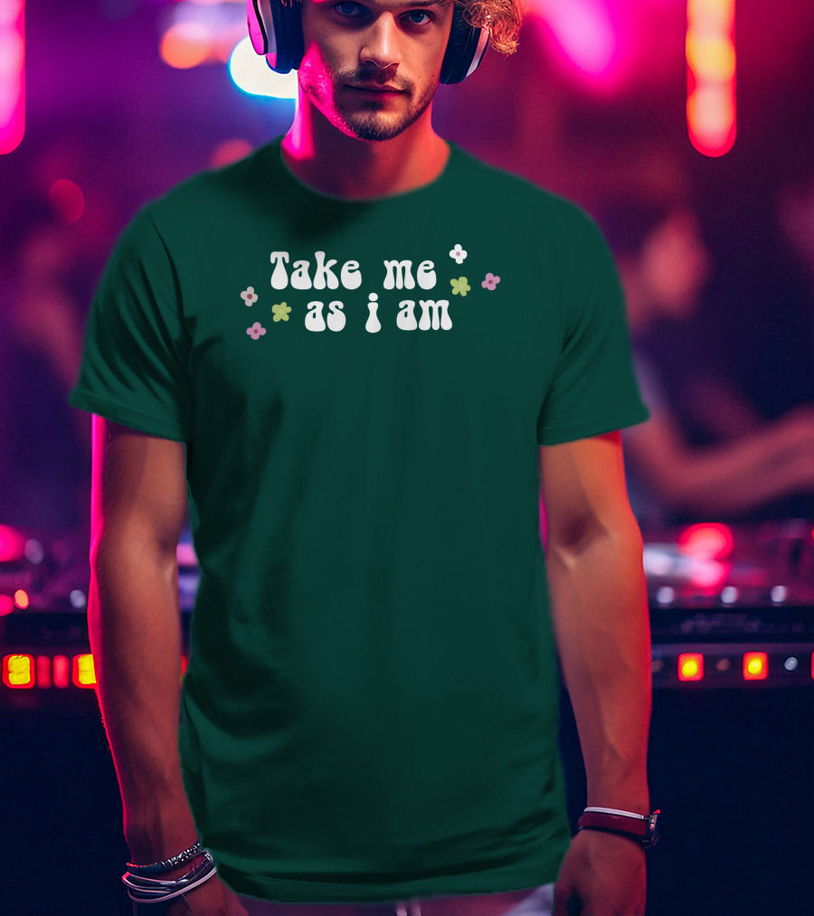 Take Me As I Am Flower Motif T-Shirt