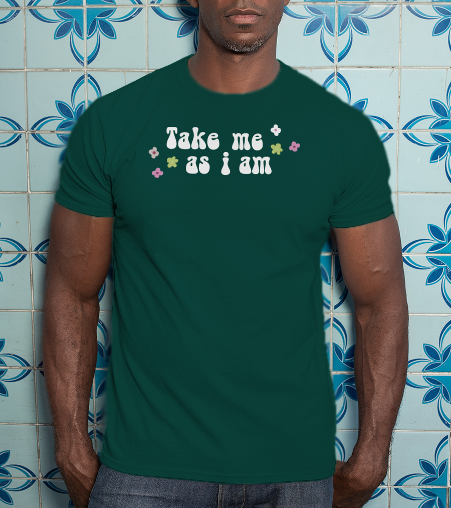 Take Me As I Am Flower Motif T-Shirt