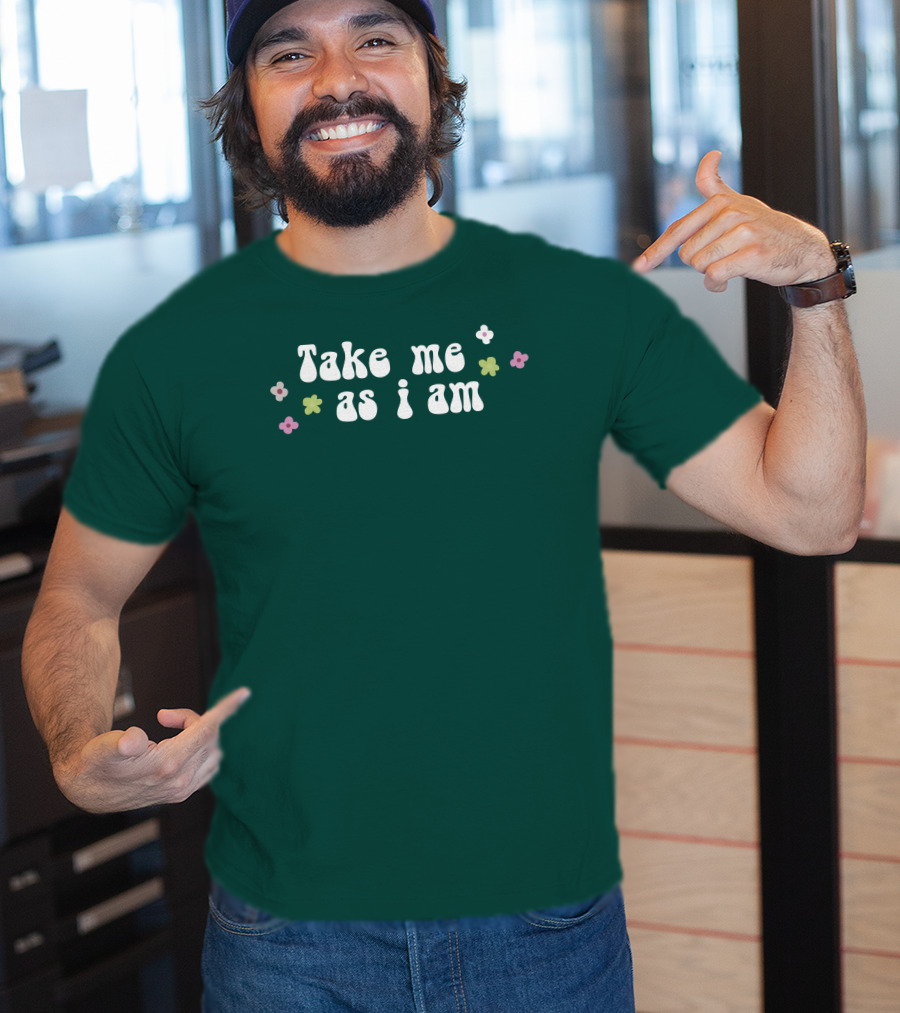 Take Me As I Am Flower Motif T-Shirt