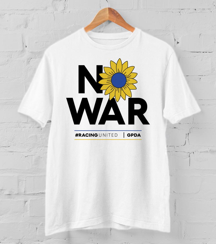 F1 Drivers No War Sunflower RacingUnited GPDA T-Shirt