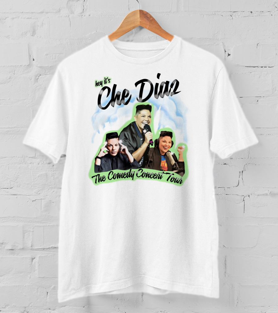 Hey It's Che Diaz The Comedy Concert Tour T-Shirt