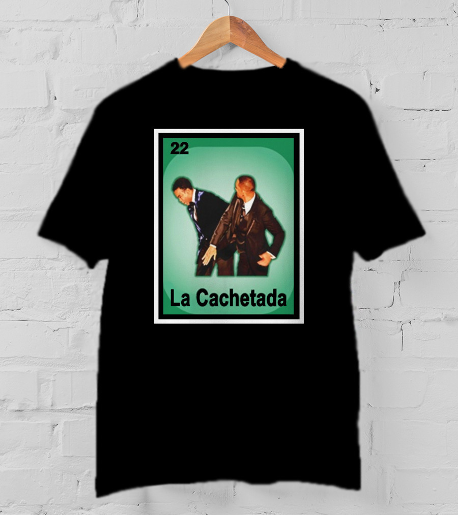 La Cachetada Loteria 22 T-Shirt