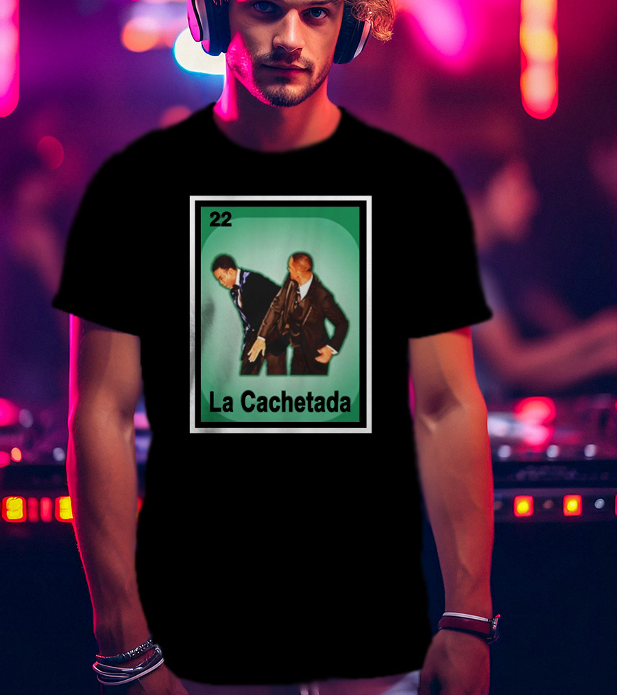 La Cachetada Loteria 22 T-Shirt