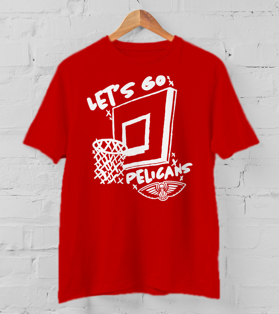 Let's Go Pelicans Basketball Hoop T-Shirt