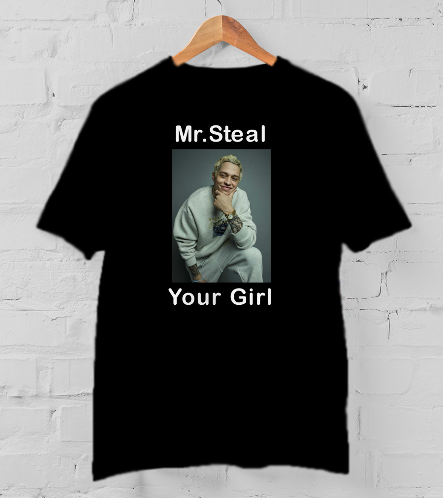 Mr Steal Your Girl T-Shirt