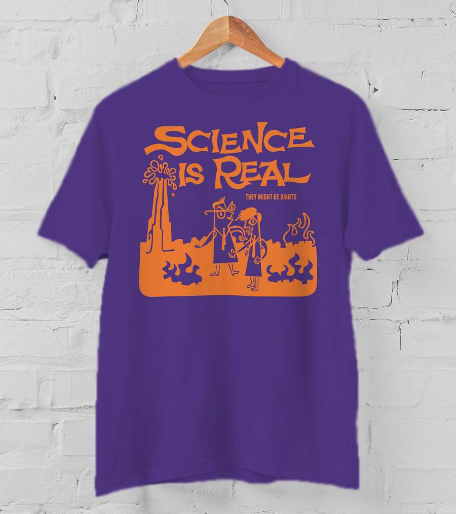 Science Is Real They Might Be Giants T-Shirt