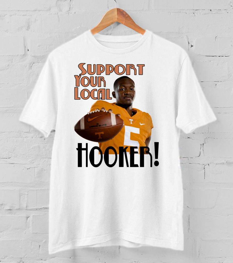 Hendon Hooker Support Your Local Hooker Tennessee Volunteers Football T-Shirt
