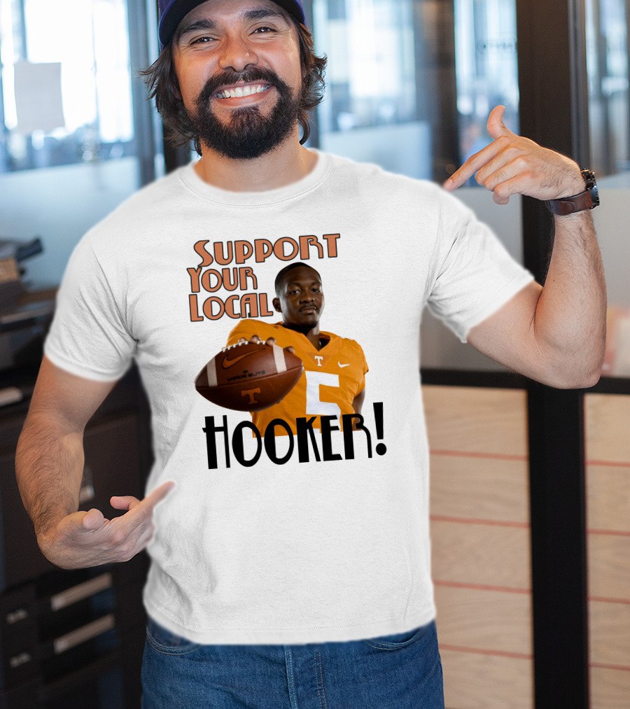 Hendon Hooker Support Your Local Hooker Tennessee Volunteers Football T-Shirt