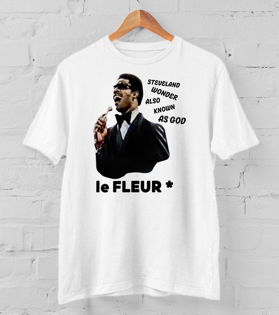 Steveland Wonder Also Known As God Le Fleur T-Shirt