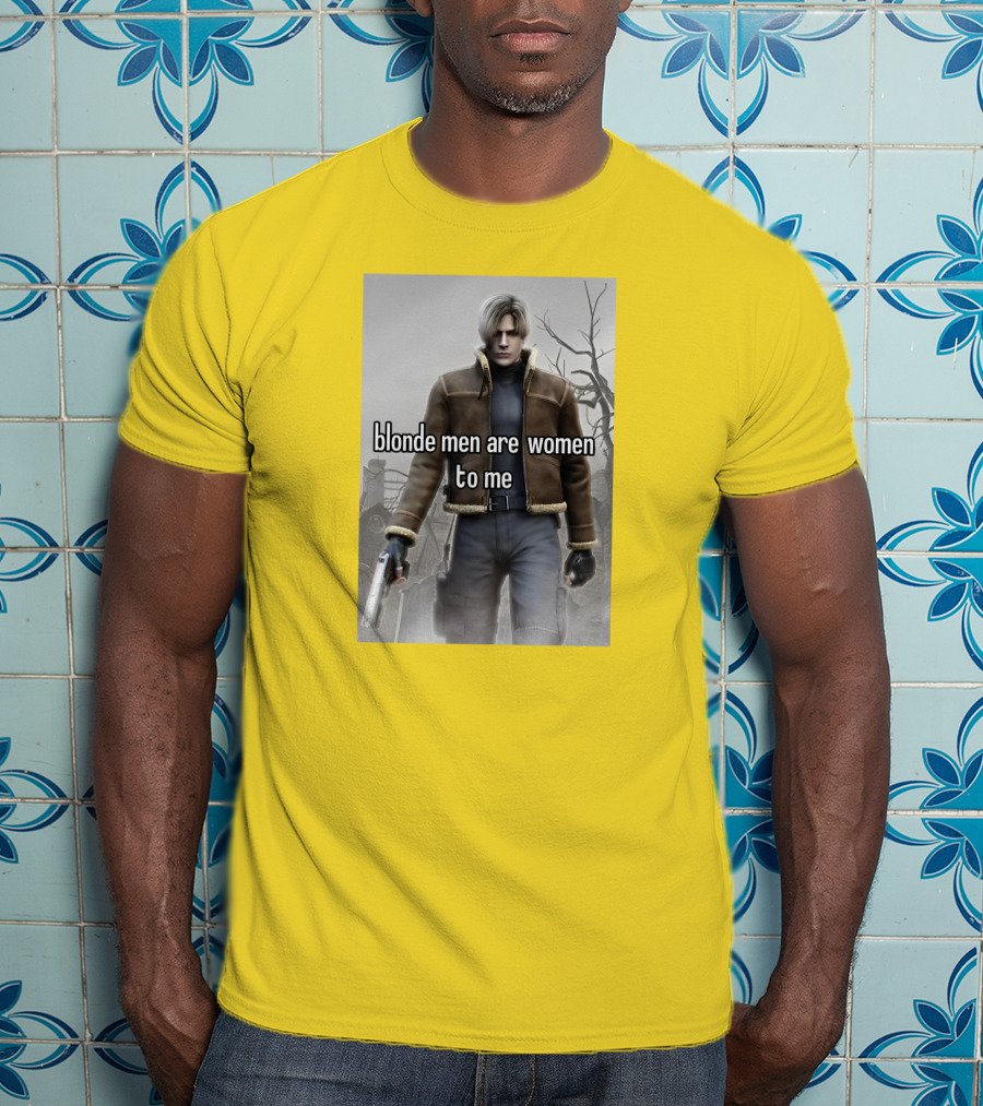 Blonde Men Are Women To Me Resident Video Game Character Brown Jacket Gun T-Shirt