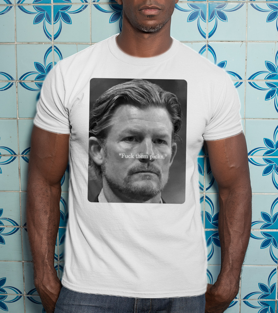 Les Snead 'Fuck Them Picks' T-Shirt
