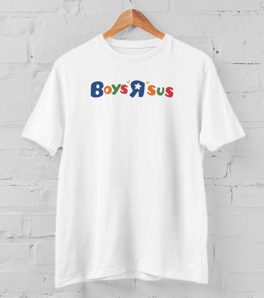 Boys R Sus Parody Featuring Classic Toy Store T-Shirt