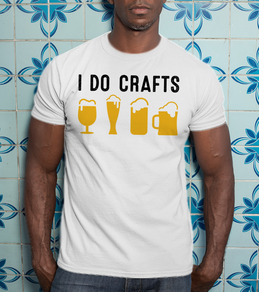I Do Crafts Beer Glasses Iconic Reference T-Shirt