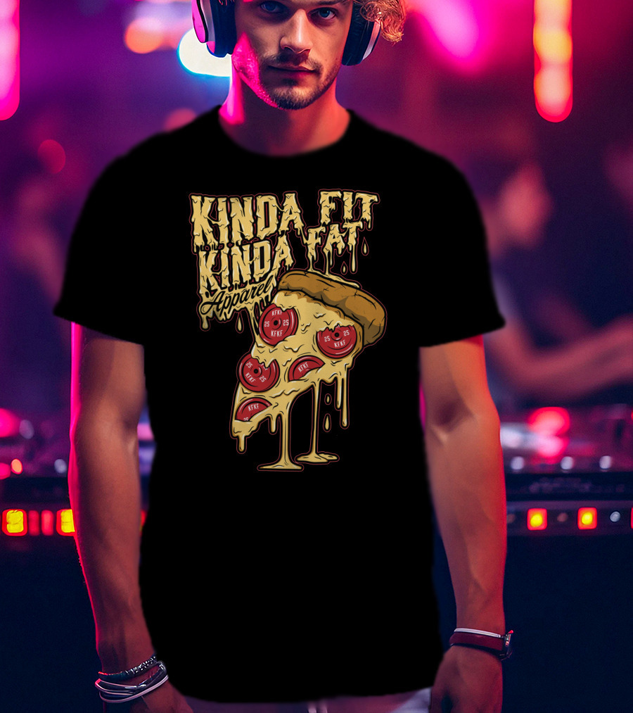 Kinda Fit Kinda Fat Apparel Melting Pizza Slice With Pepperoni Weights T-Shirt