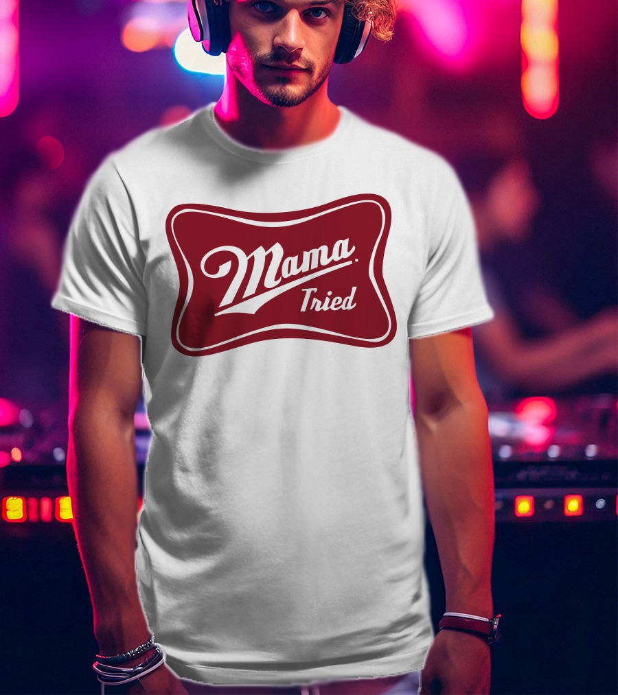 Mama Tried Vintage Logo Classic T-Shirt