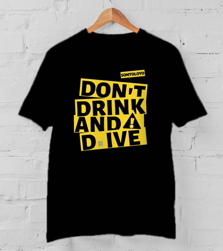 Sontoloyo Don't Drink And Drive Warning T-Shirt