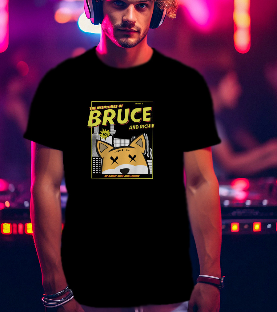 The Aventures Of Bruce And Richie Edition 2 By Dashy Rich And Lonely T-Shirt