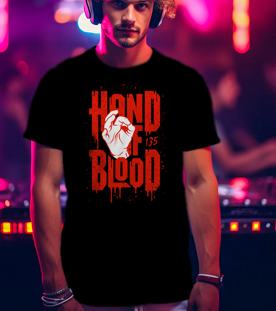 HAND OF BLOOD 135 T-Shirt