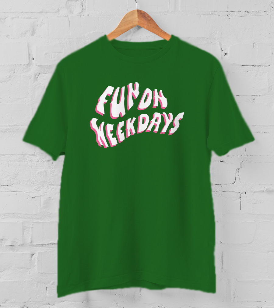 Fun On Weekdays Jenna Palek Merch Bold Green Text T-Shirt