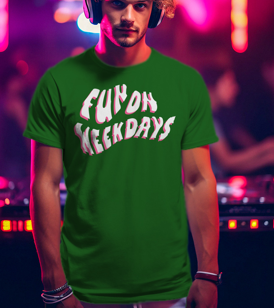 FOW Crew Fun On Weekdays T-Shirt